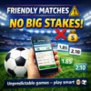 Friendly Matches Betting: Why You Should Avoid Big Stakes ⚠️⚽