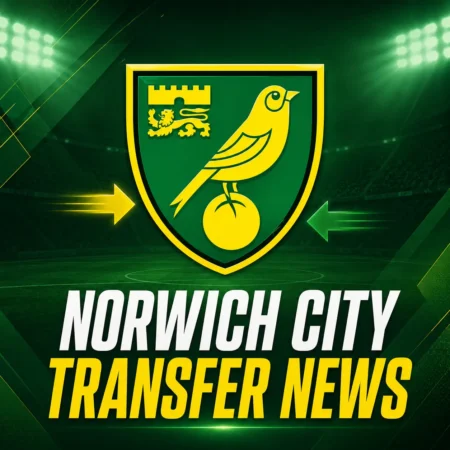 Norwich City Football Club Transfer News: Latest Signings and Rumours 2026